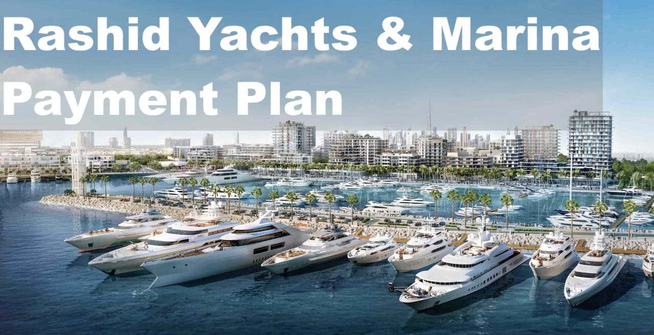 Rashid-Yachts-Marina-Payment-Plan Rashid-Yachts-Marina-Payment-Plan